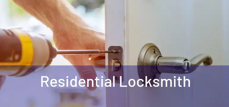  Residential Locksmith 